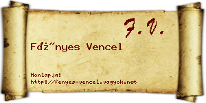 Fényes Vencel névjegykártya